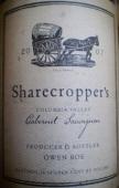 0 Owen Roe - Sharecroppers Cabernet Sauvignon