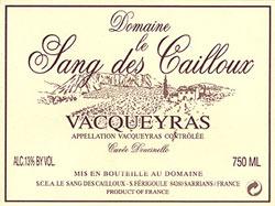 Domaine Le Sang des Cailloux - Vacqueyras (750ml) (750ml)