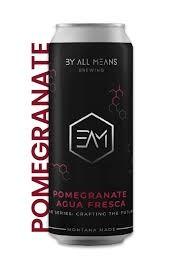 By All Means Brewing - By All Means Pomegranate 4pk (4 pack 16oz cans) (4 pack 16oz cans)