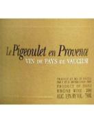0 H. Brunier & Fils  - Le Pigeoulet en Provence  Vin de Vaucluse