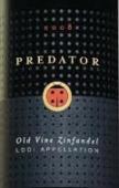0 Predator - Old Vine Zinfandel Lodi